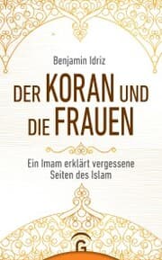 Cover von Der Koran und die Frauen