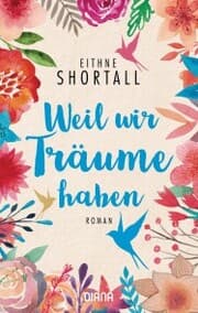 Cover von Weil wir Träume haben