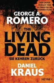 Cover von The Living Dead - Sie kehren zurück