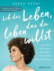 Cover von Leb das Leben, das du leben willst