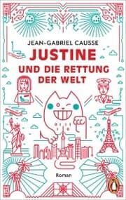 Cover von Justine und die Rettung der Welt