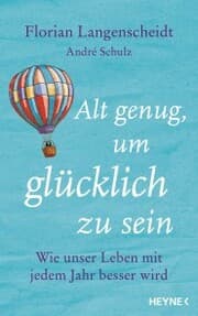 Cover von Alt genug, um glücklich zu sein