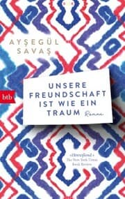 Cover von Unsere Freundschaft ist wie ein Traum