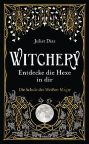 Cover von Witchery - Entdecke die Hexe in dir