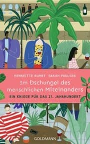 Cover von Im Dschungel des menschlichen Miteinanders