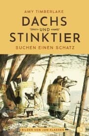Cover von Dachs und Stinktier suchen einen Schatz