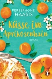 Cover von Küsse im Aprikosenhain