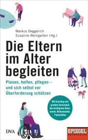 Cover von Die Eltern im Alter begleiten -