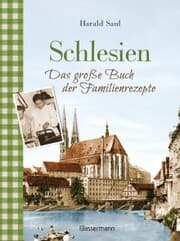 Cover von Schlesien - Das große Buch der Familienrezepte