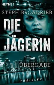 Cover von Die Jägerin - Übergabe