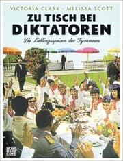 Cover von Zu Tisch bei Diktatoren