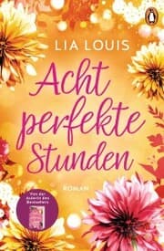 Cover von Acht perfekte Stunden