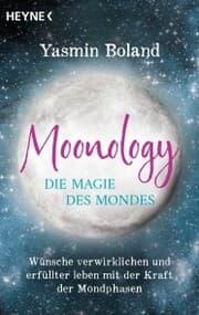 Cover von Moonology - Die Magie des Mondes