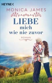 Cover von Liebe mich wie nie zuvor