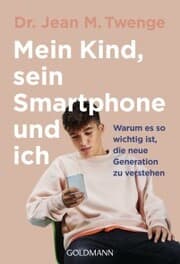 Cover von Mein Kind, sein Smartphone und ich