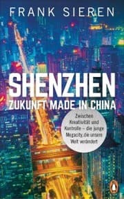 Cover von Shenzhen - Zukunft Made in China