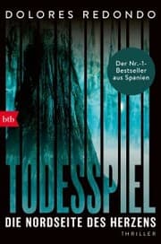 Cover von Todesspiel. Die Nordseite des Herzens