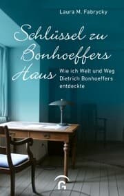 Cover von Schlüssel zu Bonhoeffers Haus