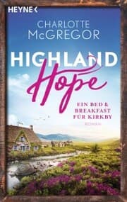 Cover von Highland Hope 1 - Ein Bed & Breakfast für Kirkby