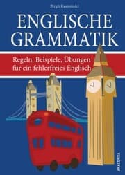 Cover von Englische Grammatik. Regeln, Beispiele, Übungen für ein fehlerfreies Englisch