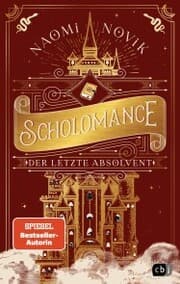 Cover von Scholomance - Der letzte Absolvent