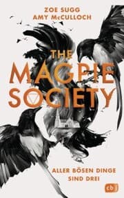 Cover von The Magpie Society - Aller bösen Dinge sind drei