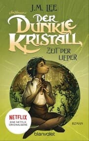 Cover von Der dunkle Kristall - Zeit der Lieder