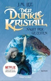 Cover von Der dunkle Kristall - Nacht der Gezeiten