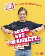 Cover von Checker Tobi - Der große Gefühle-Check: Freude, Wut, Traurigkeit - Das check ich für euch!