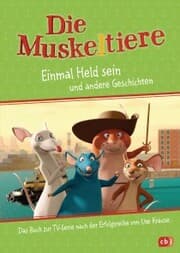 Cover von Die Muskeltiere - Einmal Held sein