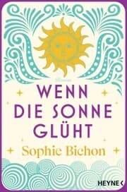Cover von Wenn die Sonne glüht