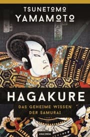 Cover von Hagakure - Das geheime Wissen der Samurai