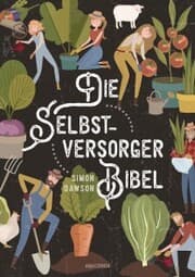 Cover von Die Selbstversorger-Bibel