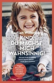 Cover von Kind, du machst mich wahnsinnig!