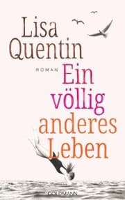Cover von Ein völlig anderes Leben