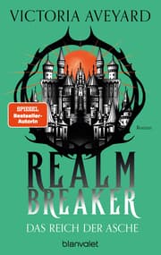 Cover von Das Reich der Asche - Realm Breaker 1