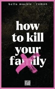 Cover von How to kill your family