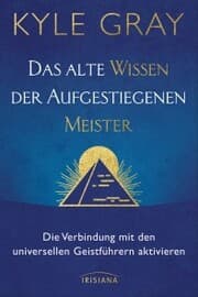 Cover von Das alte Wissen der Aufgestiegenen Meister