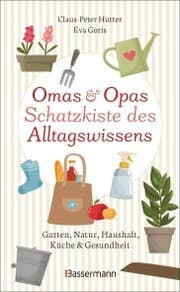 Cover von Omas und Opas Schatzkiste des Alltagswissens