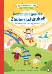 Cover von Kindergarten Wunderbar - Komm mit auf die Zauberschaukel!
