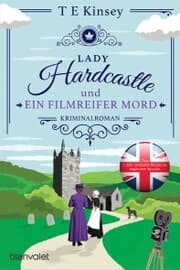 Cover von Lady Hardcastle und ein filmreifer Mord
