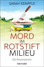 Cover von Mord im Rotstiftmilieu