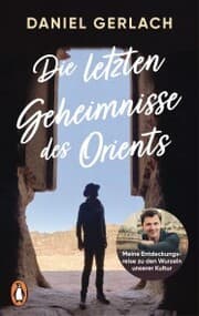 Cover von Die letzten Geheimnisse des Orients
