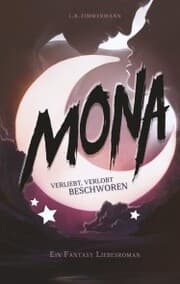 Cover von Mona - Verliebt, verlobt, beschworen