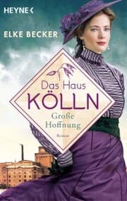 Cover von Das Haus Kölln. Große Hoffnung