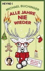 Cover von Alle Jahre NIE wieder
