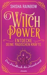 Cover von WitchPower - Entdecke deine magischen Kräfte
