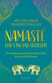Cover von Namasté - Lebe lang und glücklich