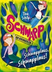 Cover von Schwapp, der Geheimschleim - Schwapplaus, Schwapplaus!