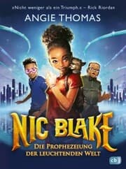 Cover von Nic Blake - Die Prophezeiung der leuchtenden Welt